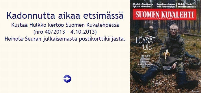 Kustaa Hulkko kertoo Suomen Kuvalehdessä Heinola-Seuran julkaisemasta postikorttikirjasta.