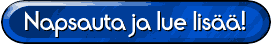 Napsauta ja lue lis&auml;&auml;!