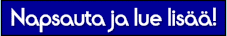 Napsauta ja lue lisää!